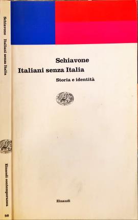 Image du vendeur pour Italiani senza Italia. mis en vente par Libreria La Fenice di Pietro Freggio
