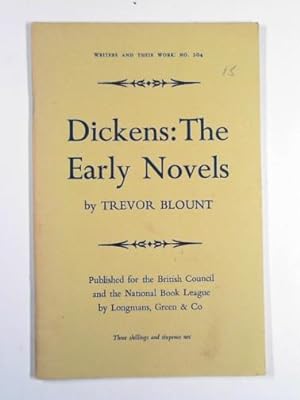 Image du vendeur pour Dickens: the early novels mis en vente par Cotswold Internet Books