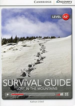 Seller image for Survival Guide: Lost in the Mountains Low Intermediate Book with Online Access (Cambridge Discovery Education Interactive Readers) [Soft Cover ] for sale by booksXpress