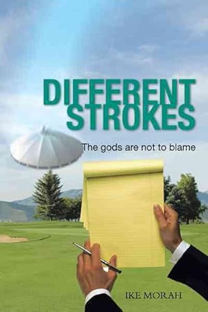 Seller image for Different Strokes : The Gods Are Not to Blame for sale by GreatBookPricesUK