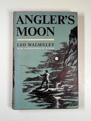 Bild des Verkufers fr Angler's moon zum Verkauf von Cotswold Internet Books