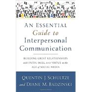 Seller image for An Essential Guide to Interpersonal Communication for sale by eCampus