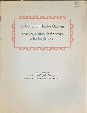 Immagine del venditore per LETTER OF CHARLES DARWIN ABOUT PREPARATIONS FOR THE VOYAGE OF THE BEAG LE, 1831 venduto da Oak Knoll Books, ABAA, ILAB