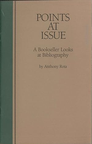 Seller image for POINTS AT ISSUE, A BOOKSELLER LOOKS AT BIBLIOGRAPHY for sale by Oak Knoll Books, ABAA, ILAB