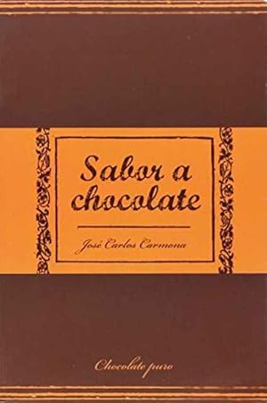 Seller image for Sabor a chocolate for sale by SOSTIENE PEREIRA