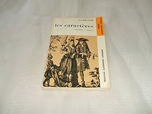 Bild des Verkufers fr Les caracteres Extraits Tome 1 Chapitres 1  9 Nouveaux classiques zum Verkauf von Ammareal