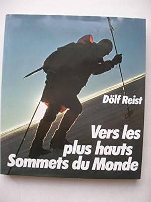 Bild des Verkufers fr Vers les plus hauts sommets du monde zum Verkauf von Ammareal