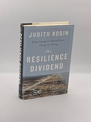 Seller image for The Resilience Dividend Being Strong in a World Where Things Go Wrong for sale by True Oak Books