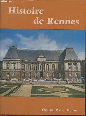 Bild des Verkufers fr Histoire de Rennes (Collection "Univers de la France") zum Verkauf von Le-Livre