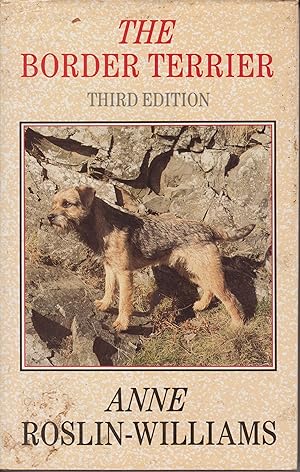 Imagen del vendedor de The Border Terrier - Third Edition a la venta por Robinson Street Books, IOBA