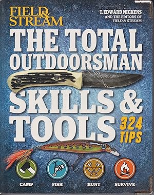 Bild des Verkufers fr The Total Outdoorsman - Skills & Tools, 327 Tips zum Verkauf von Robinson Street Books, IOBA