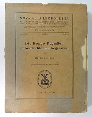 Seller image for Die Kongo-Pygmen in Geschichte und Gegenwart. (Nova Acta Leopoldina, Neue Folge, Band 11, Nummer 76). for sale by Brbel Hoffmann