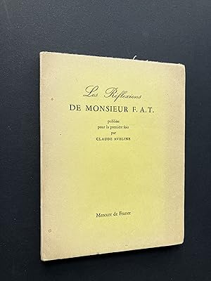 Image du vendeur pour Les Rflexions de Monsieur F.A.T. [ ENVOI de l' Auteur ] mis en vente par Pascal Coudert