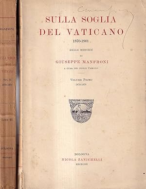 Imagen del vendedor de Sulla soglia del Vaticano, 1870-1901. Dalle memorie di Giuseppe Manfroni, a cura del figlio Camillo. Vol. I e II a la venta por Il Salvalibro s.n.c. di Moscati Giovanni