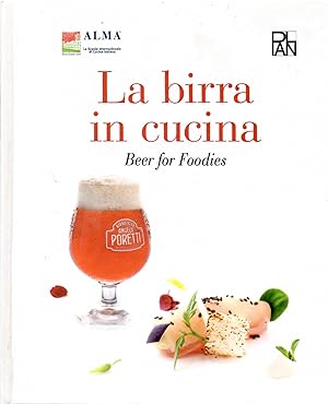 La Birra in Cucina. Beer and Foodies