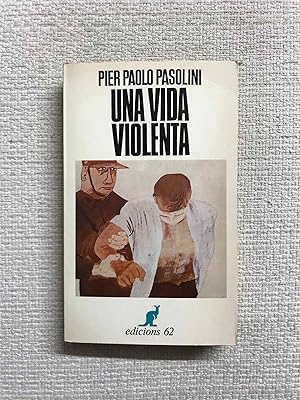 Imagen del vendedor de Una vida violenta a la venta por Campbell Llibres