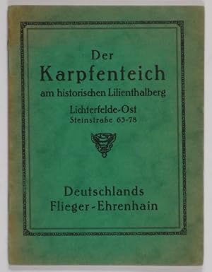 Der Karpfenteich am historischen Lilienthalberg. Lichterfelde-Ost, Steinstr. 63-78. Deutschlands ...