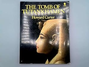 Image du vendeur pour The Tomb of Tutankhamen mis en vente par Goldstone Rare Books