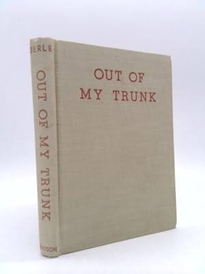 Imagen del vendedor de Out Of My Trunk Milton bErLEs Fabulous Fun-tasy, Hilarious Talking Elephant, Fictionary Dictionary, Jokes Banned By Radio Censors ETC a la venta por ThriftBooksVintage