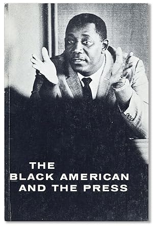 Imagen del vendedor de The Black American and the Press a la venta por Lorne Bair Rare Books, ABAA