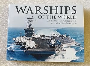 Immagine del venditore per Warships of the World: An Illustrated Encyclopedia with more than 500 Photographs venduto da Cotswold Valley Books