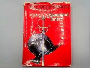 Bild des Verkufers fr The Conquistadors by Hammond Innes zum Verkauf von Goldstone Rare Books