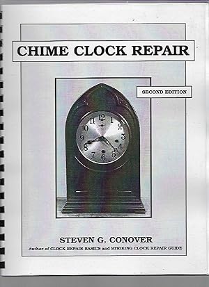 Immagine del venditore per Chime Clock Repair venduto da K. L. Givens Books