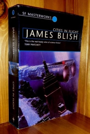 Cities In Flight: An omnibus in the 'Cities In Flight' series of books
