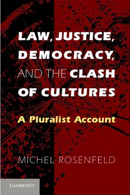 Imagen del vendedor de Law, Justice, Democracy, and the Clash of Cultures: A Pluralist Account (Paperback or Softback) a la venta por BargainBookStores