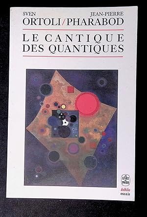 Seller image for LE CANTIQUE DES QUANTIQUES for sale by LibrairieLaLettre2