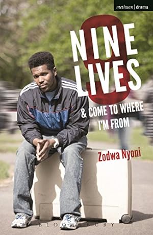 Seller image for Nine Lives and Come To Where I'm From (Modern Plays) by Nyoni, Zodwa [Paperback ] for sale by booksXpress