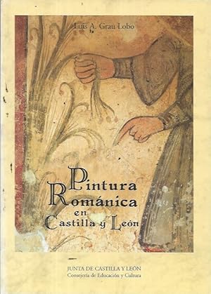 Imagen del vendedor de Pintura romanica en Castilla y Leon (Spanish Edition) a la venta por Bookfeathers, LLC