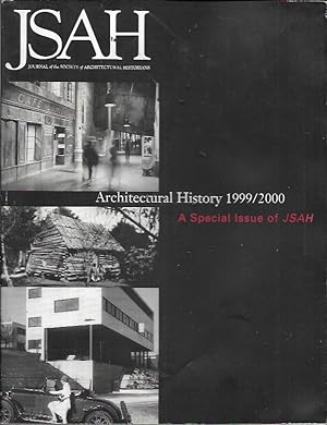 Bild des Verkufers fr Journal of the Society of Architectural Histotrians [JSAH] Volume 58 Number 3 (September 1999) Architectural History 1999/2000: A Special Issue zum Verkauf von Bookfeathers, LLC