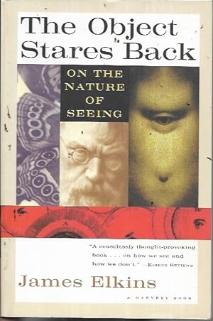 Immagine del venditore per The Object Stares Back: On the Nature of Seeing venduto da Bookfeathers, LLC