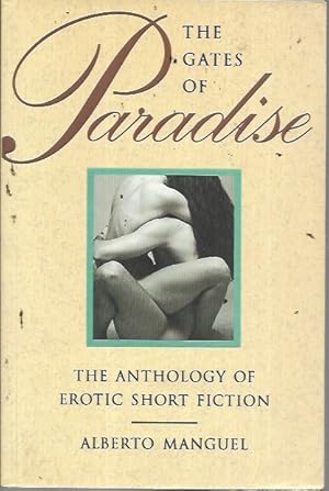 Seller image for Gates of Paradise: The Anthology of Erotic Short Fiction for sale by Bookfeathers, LLC