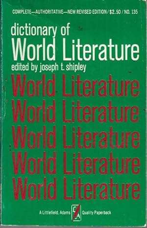 Imagen del vendedor de Dictionary of World Literature: Criticism, Forms, Technique (New Revised Edition: 1968) a la venta por Bookfeathers, LLC
