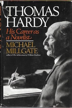 Seller image for Thomas Hardy His Career as a Novelist for sale by Bookfeathers, LLC