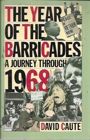 Seller image for The Year of the Barricades: A Journey Through 1968 for sale by Bookfeathers, LLC