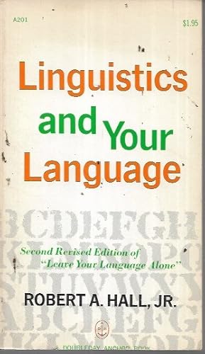 Seller image for Linguistics and Your Language (Anchor A201) for sale by Bookfeathers, LLC