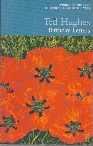 Bild des Verkufers fr Birthday Letters: Ted Hughes (Faber Poetry) zum Verkauf von Bookfeathers, LLC