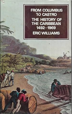 Seller image for From Columbus to Castro: The History of the Caribbean 1492-1969 (New York: 1970) for sale by Bookfeathers, LLC