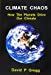 Image du vendeur pour Climate Chaos: How the planets drive our climate [Soft Cover ] mis en vente par booksXpress