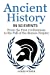 Seller image for History: Ancient History in 50 Events: From Ancient Civilizations to the Fall of the Roman Empire (History Books, History of the World, Ancient Rome) (History in 50 Events Series) (Volume 9) [Soft Cover ] for sale by booksXpress