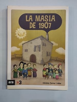 Seller image for La masia de 1907 for sale by Saturnlia Llibreria