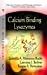 Bild des Verkufers fr Calcium Binding Lysozymes (Molecular Anatomy and Physiology of Proteins) [Hardcover ] zum Verkauf von booksXpress