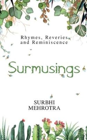 Imagen del vendedor de Surmusings: Rhymes, Reveries and Reminiscence [Soft Cover ] a la venta por booksXpress