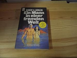 Bild des Verkufers fr Ein Mann in einer fremden Welt : Science-fiction-Roman. [Dt. bers. von Wulf H. Bergner] / Heyne-Bcher / 06 ; Nr. 3170 zum Verkauf von Versandantiquariat Schfer