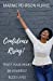 Seller image for Confidence Rising!: Trust Your Heart. Be Yourself. Bless Lives (Trust Your Heart Series) [Soft Cover ] for sale by booksXpress