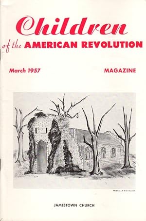 Seller image for Children of the American Revolution Magazine, Volume XLVIII, No. 2; March, 1957 for sale by Clausen Books, RMABA