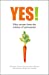 Immagine del venditore per Yes!: 50 secrets from the science of persuasion [Soft Cover ] venduto da booksXpress